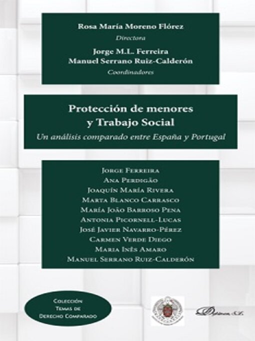 Title details for Protección de menores y Trabajo Social.Un análisis comparado entre España y Portugal by Manuel Serrano Ruiz-Calderón - Available